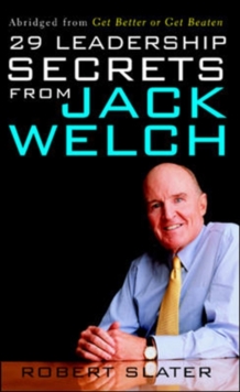 29 Leadership Secrets From Jack Welch, Paperback / softback Book 29 Leadership Secrets From Jack Welch, Paperback / softback Book