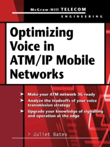Optimizing Voice in ATM/IP Mobile Networks, PDF eBook Optimizing Voice in ATM/IP Mobile Networks, PDF eBook