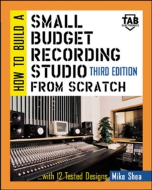 How to Build A Small Budget Recording Studio From Scratch