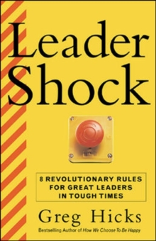 LeaderShock ...and How to Triumph Over It