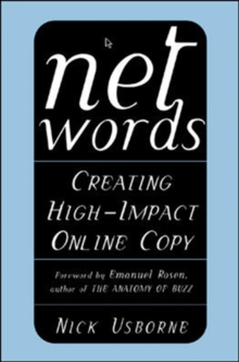 Net Words: Creating High-Impact Online Copy