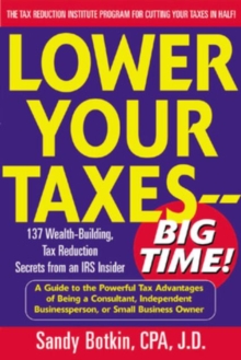 Lower Your Taxes - Big Time!