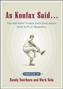 As Koufax Said...