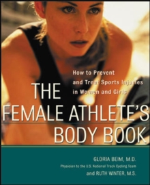 The Female Athlete's Body Book