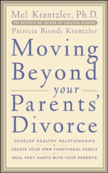 Moving Beyond your Parents' Divorce