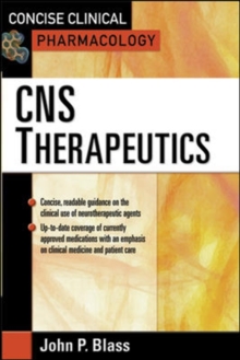Concise Clinicial Pharmacology : CNS Therapeutics, Paperback Book Concise Clinicial Pharmacology : CNS Therapeutics, Paperback Book
