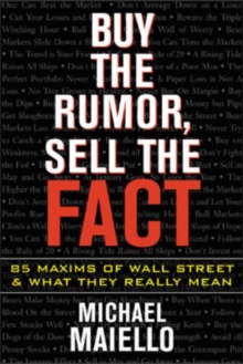 Buy the Rumor, Sell the Fact