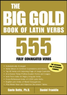 The Big Gold Book of Latin Verbs