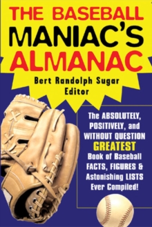 The Baseball Maniac's Almanac