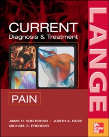 CURRENT Diagnosis & Treatment of Pain, Paperback / softback Book CURRENT Diagnosis & Treatment of Pain, Paperback / softback Book