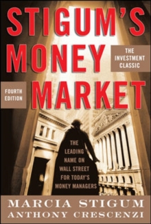 Stigum's Money Market, 4E