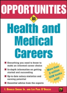 Opportunities in Health and Medical Careers