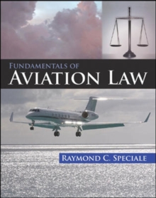 Fundamentals of Aviation Law, Hardback Book Fundamentals of Aviation Law, Hardback Book