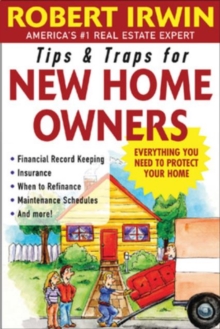 Tips and Traps for New Home Owners