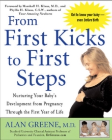 From First Kicks to First Steps