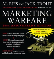 Marketing Warfare: 20th Anniversary Edition : Authors' Annotated Edition, Hardback Book Marketing Warfare: 20th Anniversary Edition : Authors' Annotated Edition, Hardback Book