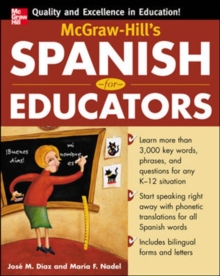 McGraw-Hill's Spanish for Educators w/Audio CD, Paperback / softback Book McGraw-Hill's Spanish for Educators w/Audio CD, Paperback / softback Book