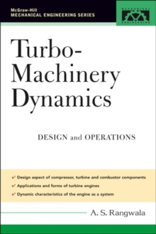 Turbo-Machinery Dynamics : Design and Operations