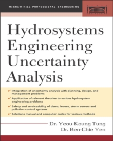 Hydrosystems Engineering Uncertainty Analysis