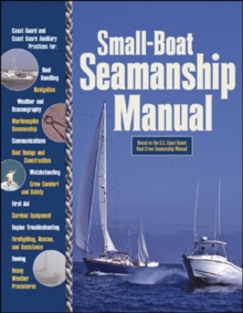 Small-Boat Seamanship Manual, Paperback / softback Book Small-Boat Seamanship Manual, Paperback / softback Book