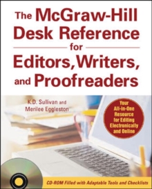 The McGraw-Hill Desk Reference for Editors, Writers, and Proofreaders(Book + CD-Rom), Book Book The McGraw-Hill Desk Reference for Editors, Writers, and Proofreaders(Book + CD-Rom), Book Book