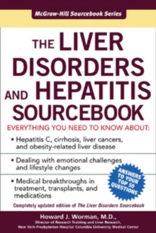 The Liver Disorders and Hepatitis Sourcebook, Paperback / softback Book The Liver Disorders and Hepatitis Sourcebook, Paperback / softback Book