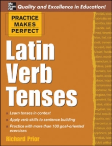 Practice Makes Perfect: Latin Verb Tenses