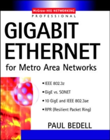 Gigabit Ethernet for Metro Area Networks