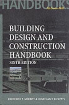 Building Design and Construction Handbook, 6th Edition