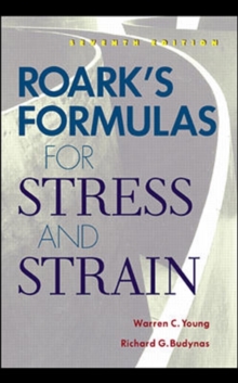 Roark's Formulas for Stress and Strain