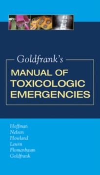 Goldfrank's Manual of Toxicologic Emergencies