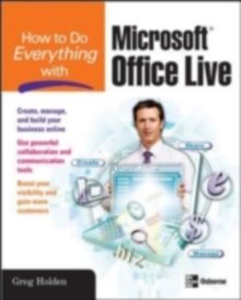 How to Do Everything with Microsoft Office Live