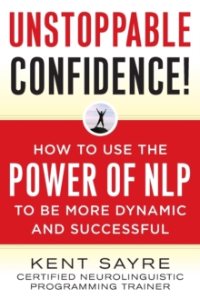 Unstoppable Confidence, Paperback Book Unstoppable Confidence, Paperback Book