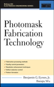 Photomask Fabrication Technology