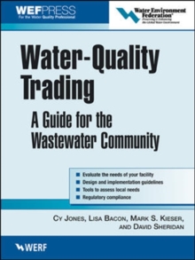 Water-Quality Trading : A Guide for the Wastewater Community