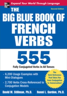 The Big Blue Book of French Verbs, Second Edition, Paperback Book The Big Blue Book of French Verbs, Second Edition, Paperback Book