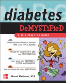 Diabetes Demystified : A Self-Teaching Guide