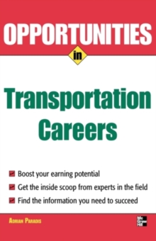 Opportunities in Transportation Careers