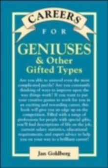 Careers for Geniuses & Other Gifted Types