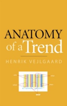 Anatomy of a Trend