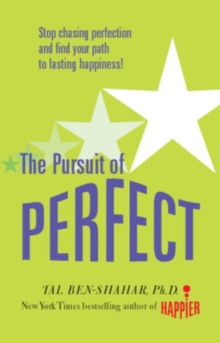 Pursuit Of Perfect: Stop Chasing Perfection And Discover The True Path To Lasting Happiness (UK PB)