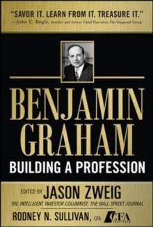 Benjamin Graham, Building a Profession: The Early Writings of the Father of Security Analysis, Hardback Book Benjamin Graham, Building a Profession: The Early Writings of the Father of Security Analysis, Hardback Book