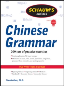 McGraw-Hill Education - Europe Schaum's Outline Of Chinese Grammar