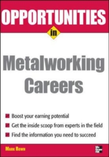 Opportunities in Metalworking