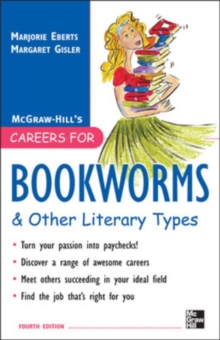 Careers for Bookworms & Other Literary Types, Fourth Edition