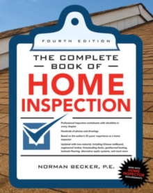 Complete Book of Home Inspection 4/E, Paperback / softback Book Complete Book of Home Inspection 4/E, Paperback / softback Book