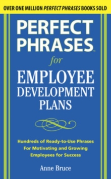 Perfect Phrases for Employee Development Plans