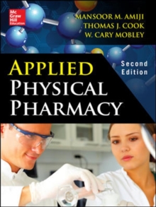 Applied Physical Pharmacy 2/E, Hardback Book Applied Physical Pharmacy 2/E, Hardback Book