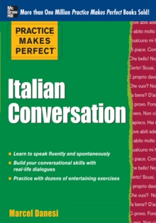 Practice Makes Perfect: Italian Conversation, EPUB eBook Practice Makes Perfect: Italian Conversation, EPUB eBook