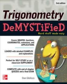 Trigonometry Demystified 2/E, Paperback / softback Book Trigonometry Demystified 2/E, Paperback / softback Book